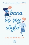 Resim Bana Üç Şey Söyle