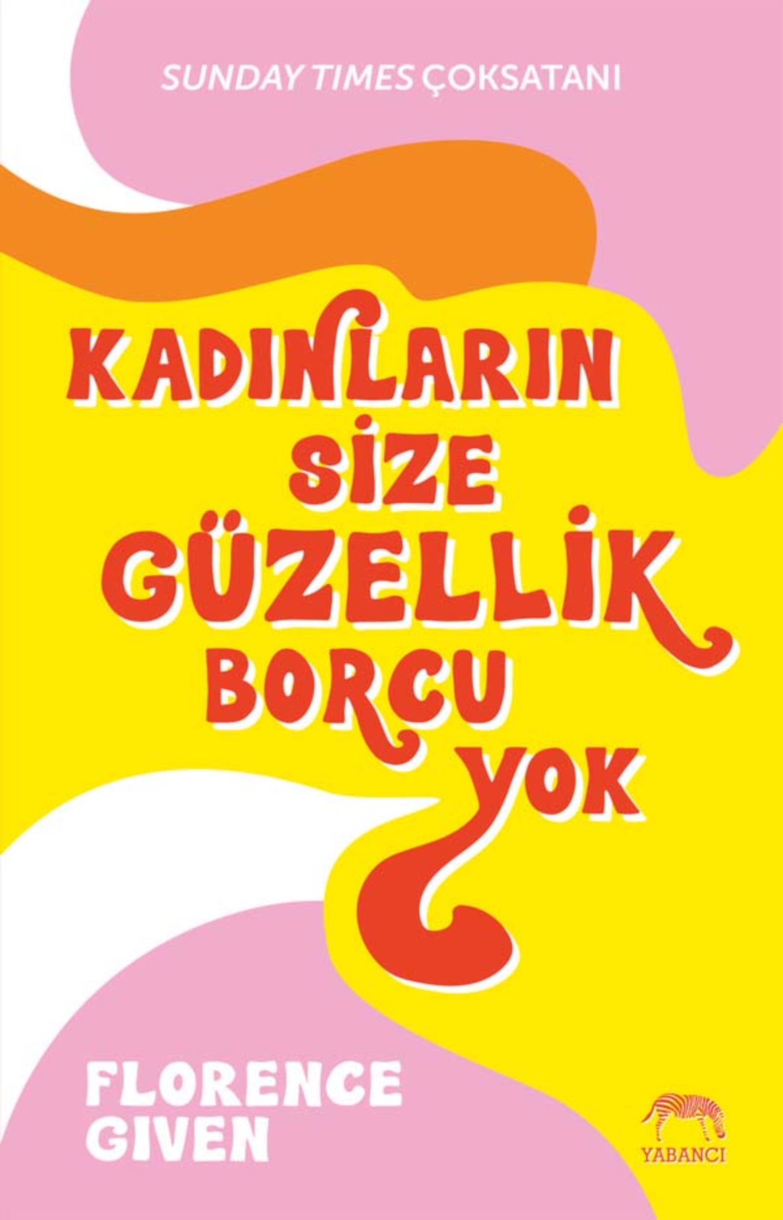 Resim Kadınların Size Güzellik Borcu Yok