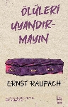 Resim Ölüleri Uyandırmayın