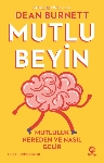 Resim Mutlu Beyin: Mutluluk Nereden Ve Nasıl Gelir