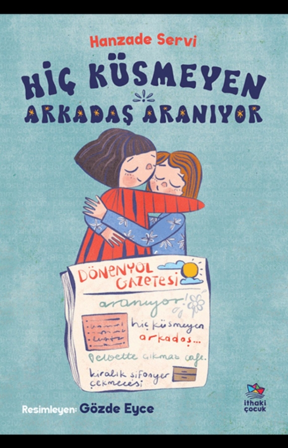 Resim Hiç Küsmeyen Arkadaş Aranıyor