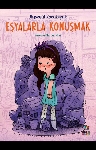 Resim Eşyalarla Konuşmak