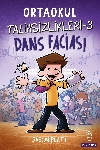 Resim Ortaokul Talihsizlikleri 3 - Dans Faciası
