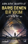 Resim Barış Denen Bir Yıkım