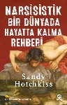 Resim Narsisistik Bir Dünyada Hayatta Kalma Rehberi