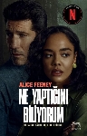 Resim Ne Yaptığını Biliyorum (Netfilix Özel Baskı)