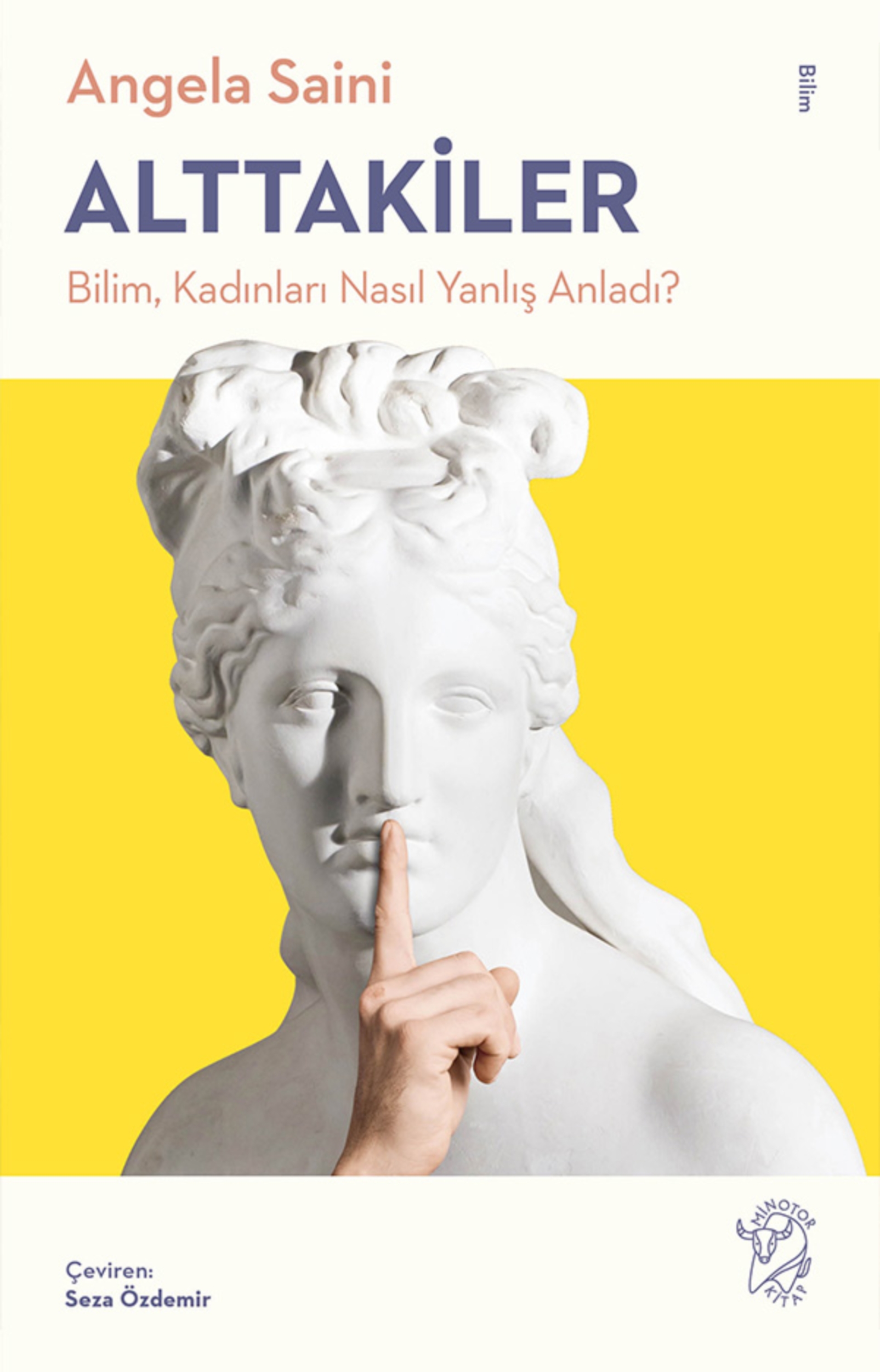 Resim Alttakiler: Bilim, Kadınları Nasıl Yanlış Anladı?