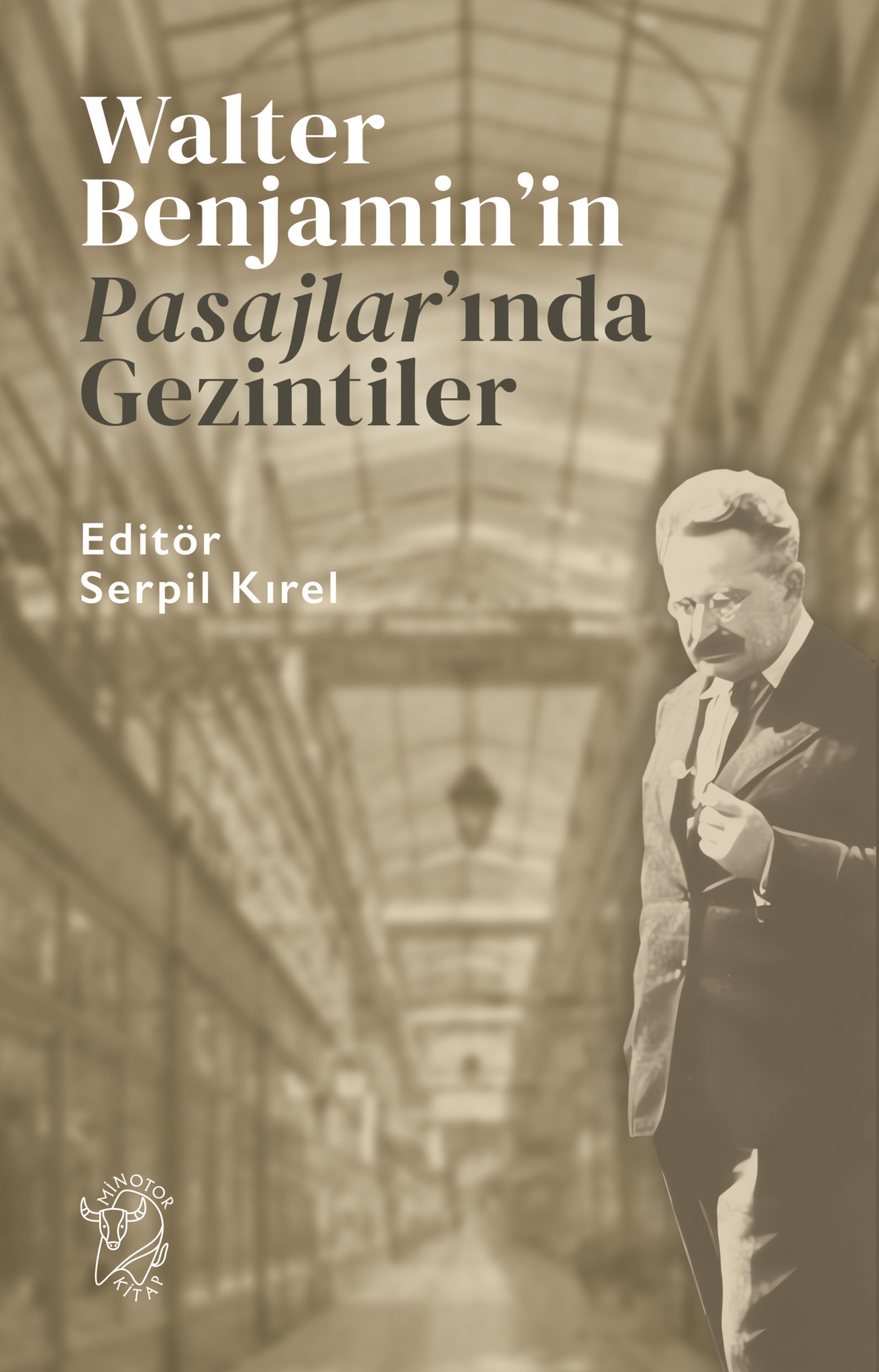 Resim Walter Benjamin'in Pasajlar'ında Gezintiler