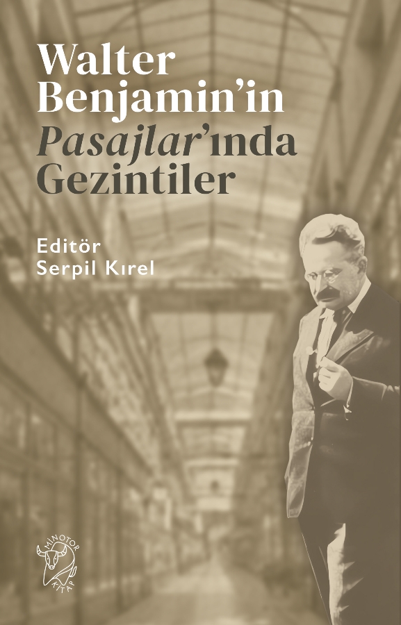 Resim Walter Benjamin'in Pasajlar'ında Gezintiler