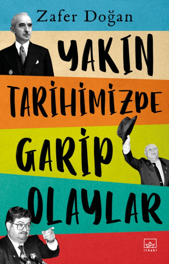 Resim Yakın Tarihimizde Garip Olaylar