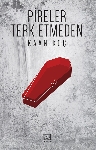Resim Pireler Terk Etmeden Önce