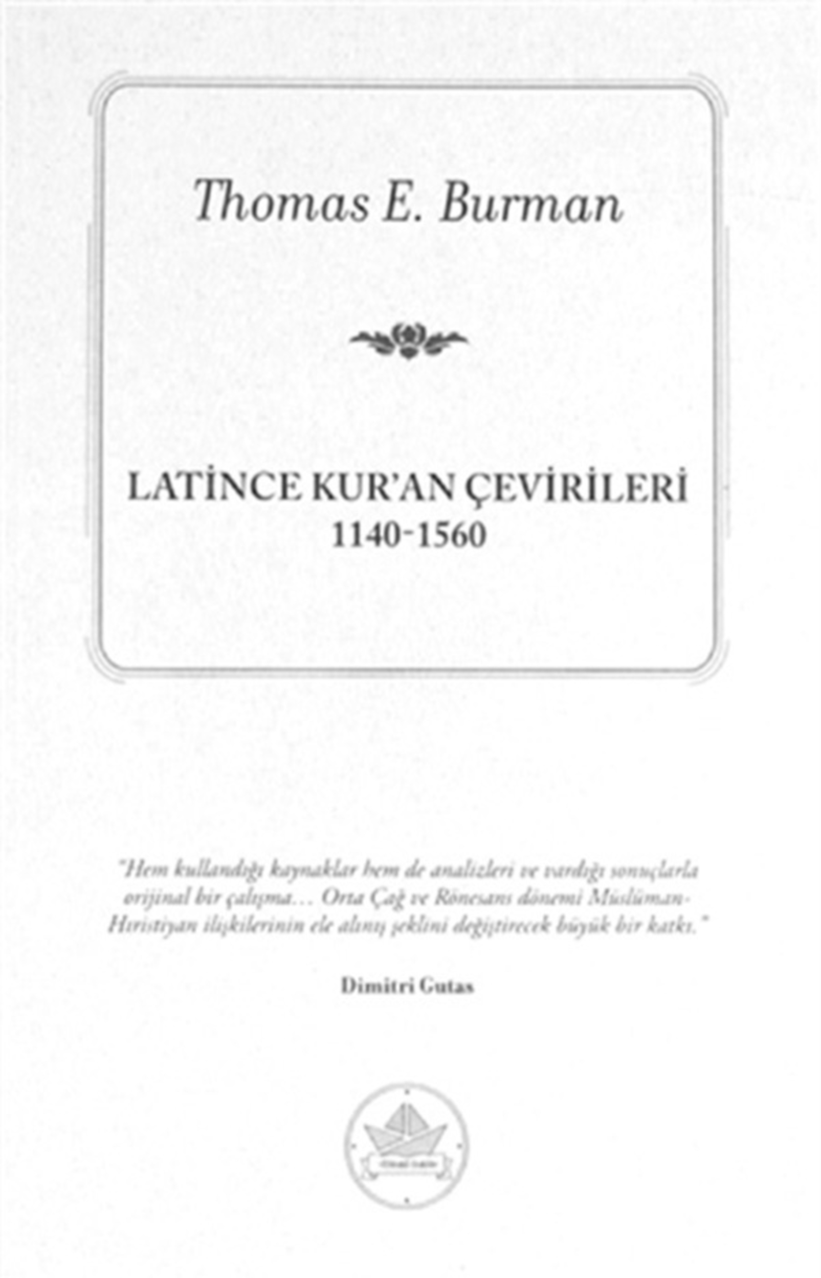 Resim Latince Kuran Çevirileri 1140-1560