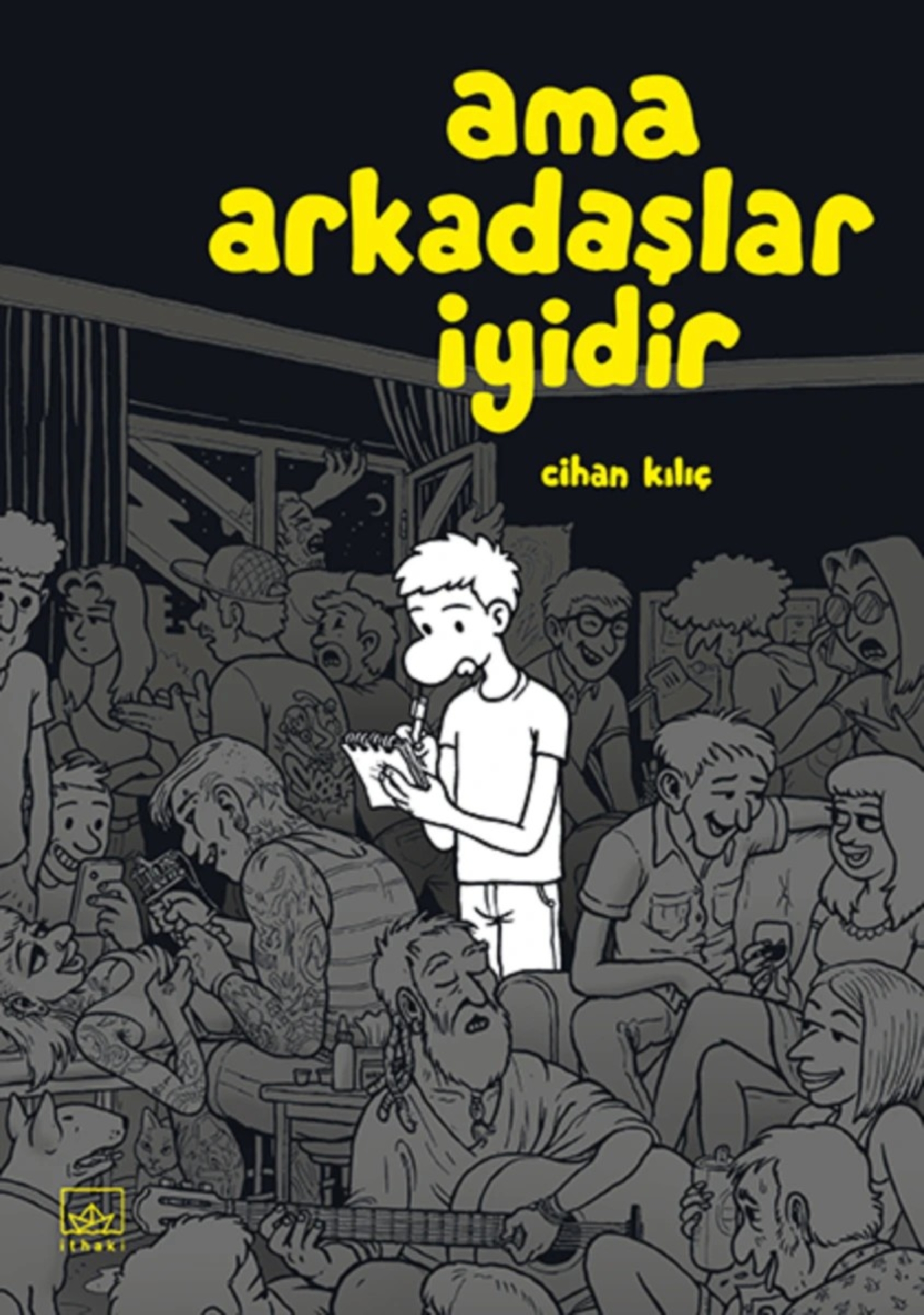 Resim Ama Arkadaşlar İyidir