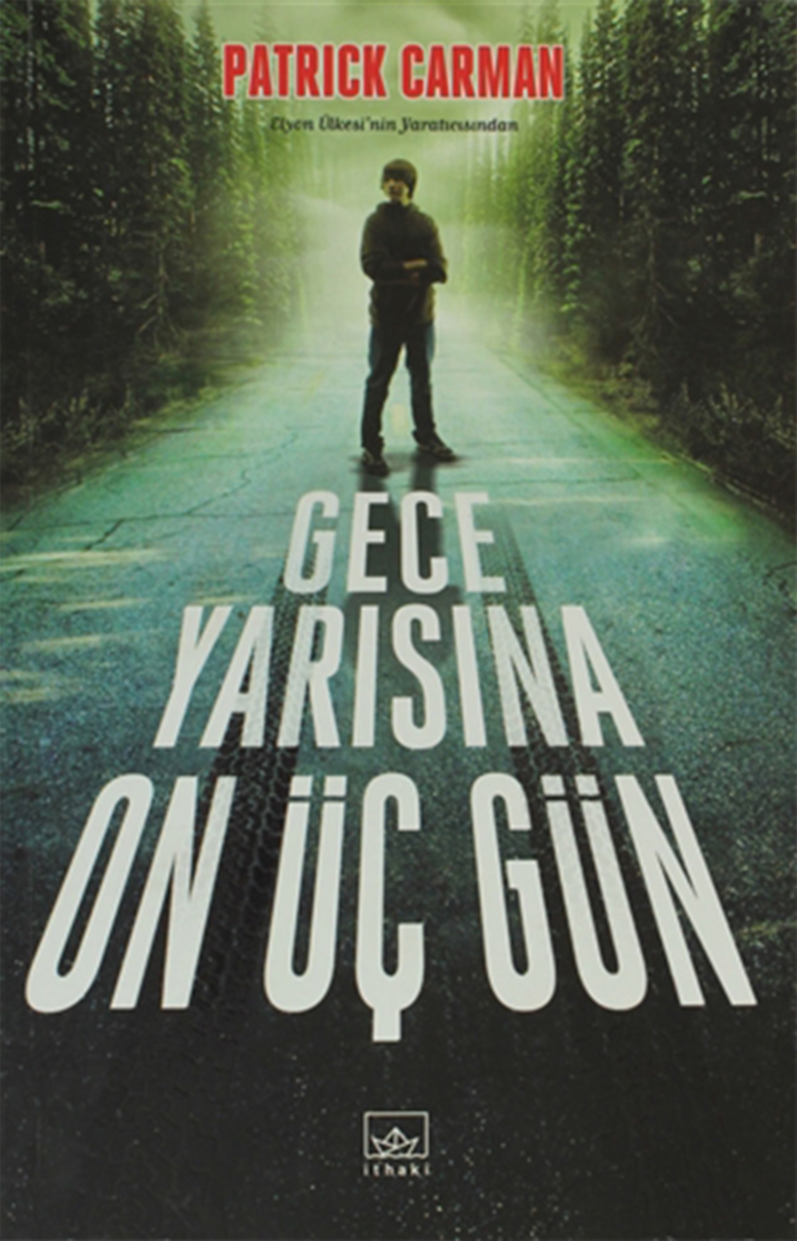 Resim Gece Yarısına On Üç Gün