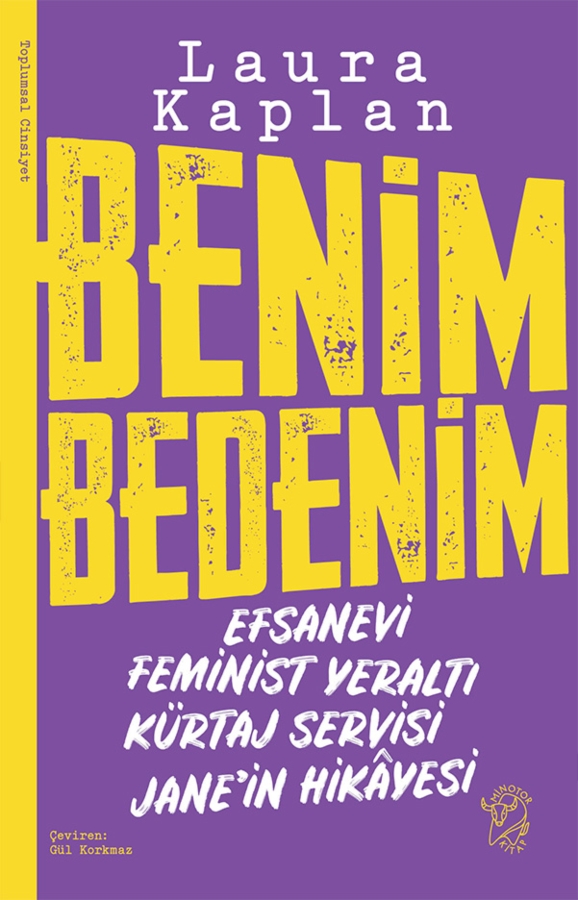 Resim Benim Bedenim: Efsanevi Feminist Yeraltı Kürtaj Servisi Jane'in Hikayesi