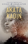 Resim Akata Kadın / Nsibidi Yazıtları 3. Kitap