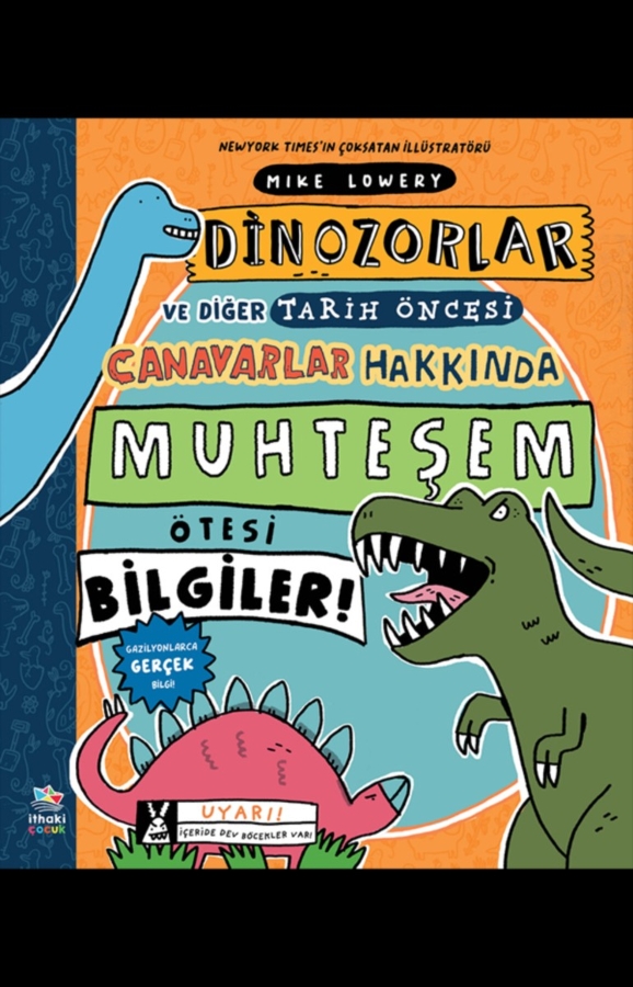 Resim Dinazorlar Ve Diğer Tarih Öncesi Canavarlar Hakkında Muhteşem Ötesi Bilgiler!