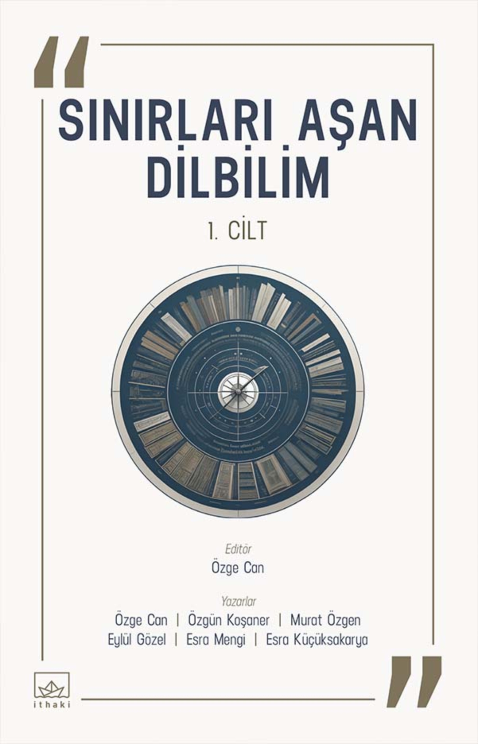 Resim Sınırları Aşan Dil Bilim 1. Cilt.