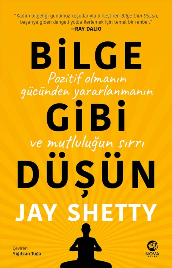 Resim Bilge Gibi Düşün: Pozitif Olmanın Güzünden Yararlanmanın Ve Mutluluğun Sırrı