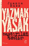 Resim Yazmak Yasak - Bastırılan Kadın Yazını