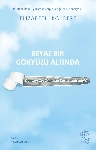 Resim Beyaz Bir Gökyüzü Altında - Dünyayı Geç Olmadan Kurtarabilir Miyiz?