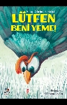 Resim Lütfen Beni Yeme!