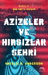 Resim Azizeler Ve Hırsızlar Şehri