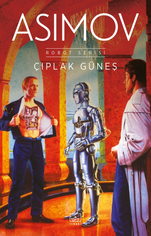 Resim Çıplak Güneş - Robot Serisi 2. Kitap