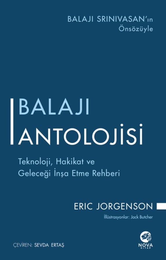 Resim Balajı Antolojisi: Teknoloji,Hakikat Ve Geleceği İnşa Etme Rehberi