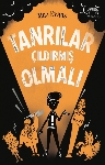 Resim Tanrılar Çıldırmış Olmalı