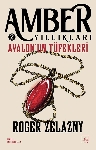 Resim Avalon'un Tüfekleri / Amber Yıllıkları 2