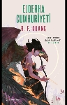 Resim Ejderha Cumhuriyeti - Haşhaş Savaşı Üçlemesi 2