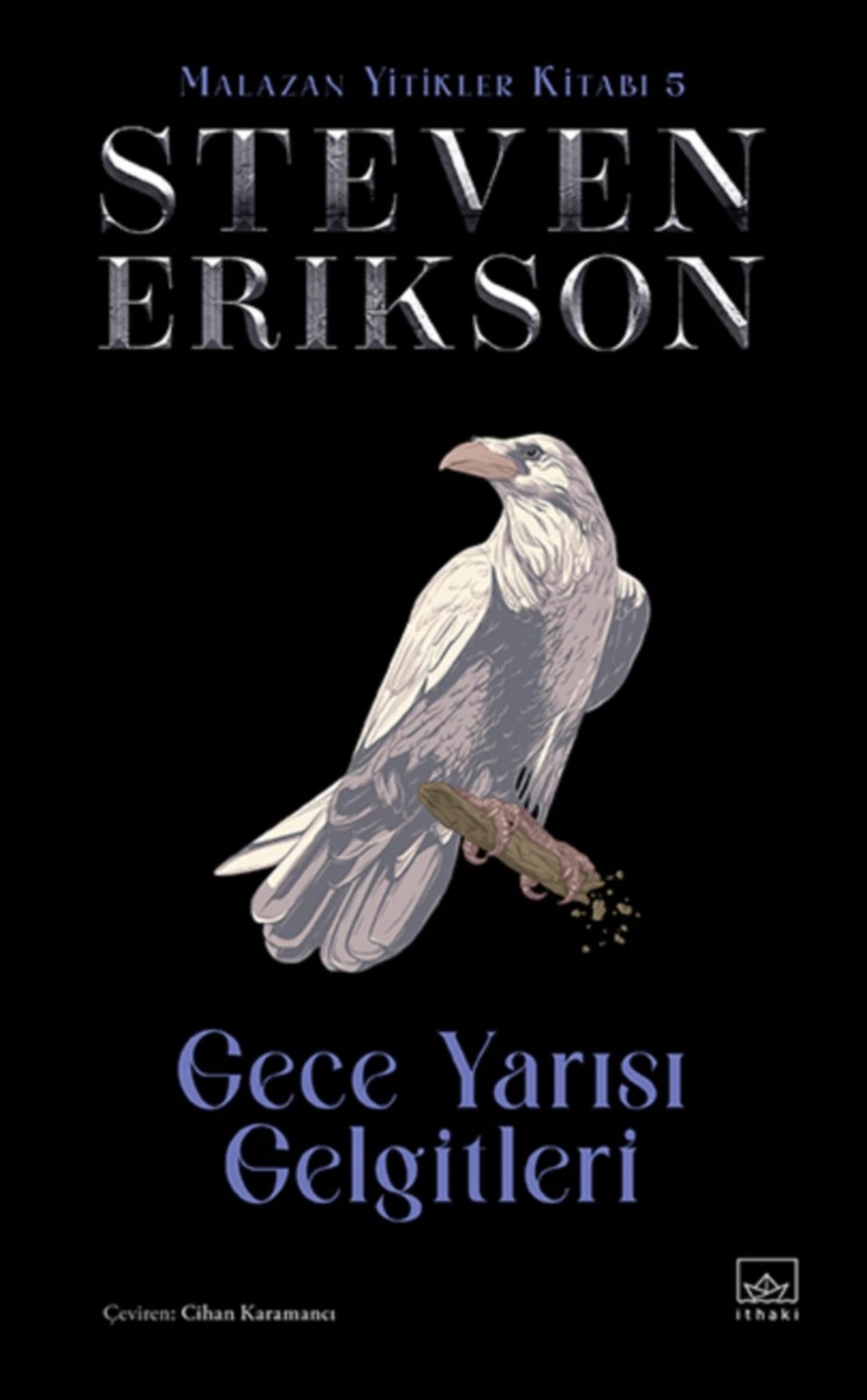 Resim Gece Yarısı Gelgitleri / Malazan Yitikleri Kitabı 5 (Ciltli)