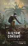 Resim Sistem Çöküşü-Katilbot Günlükleri 7