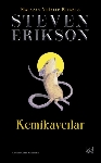Resim Kemikavcılar Malazan Yitikler Kitabı 6 (Ciltli)