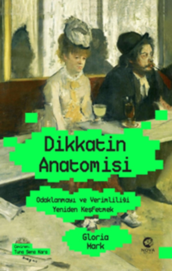 Resim Dikkatin Anatomisi:Odaklanmayı Ve Verimliliği Yeniden Keşfetmek