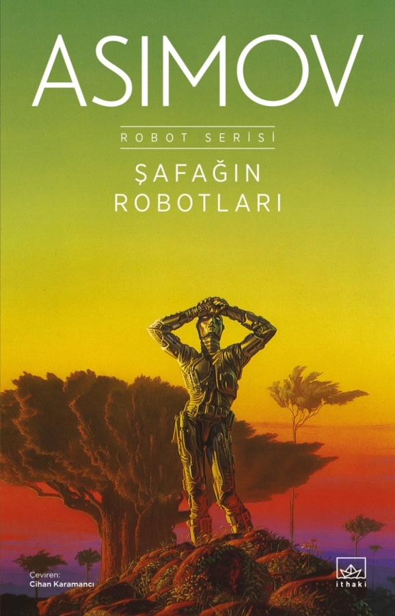 Resim Şafağın Robotları / Robot Serisi 3.Kitap