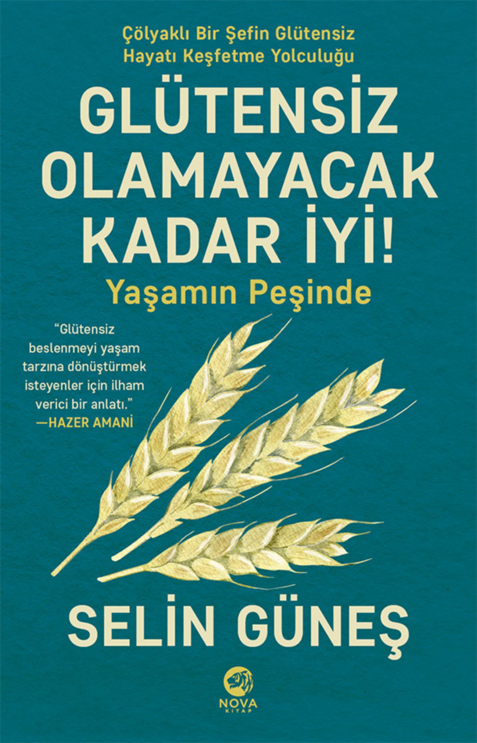 Resim Glutensiz Olamayacak Kadar İyi!-Yaşamın Peşinde