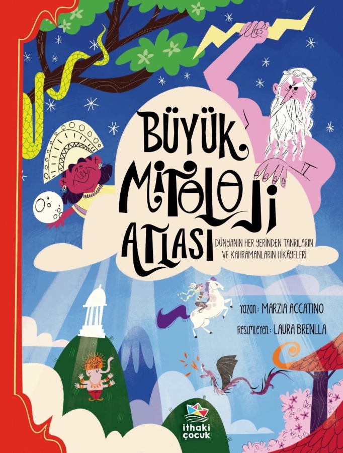 Resim Büyük Mitoloji Atlası/Dünyanın Her Yerinden Tanrıların Ve Kahramanların Hikayeleri