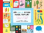 Resim Bir Çocuk Kitabı Nasıl Yapılır? Ve Bunun Çevresel Etkileri Nelerdir