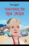 Resim Anneannem Bir Film Yıldızı