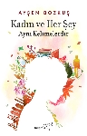 Resim Kadın Ve Her Şey Aynı Kelimelerdir
