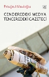 Resim Cenderedeki Medya Tenceredeki Gazeteci