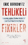 Resim Tehlikeli Fikirler: Antikçağdan Sahte Habere Batı'da Sansürün Kısa Tarihi