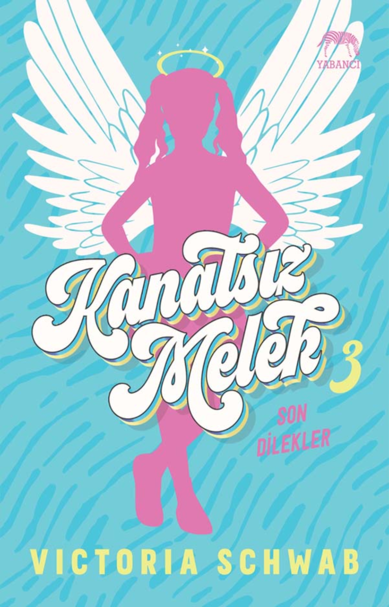 Resim Kanatsız Melek 3: Son Dilekler