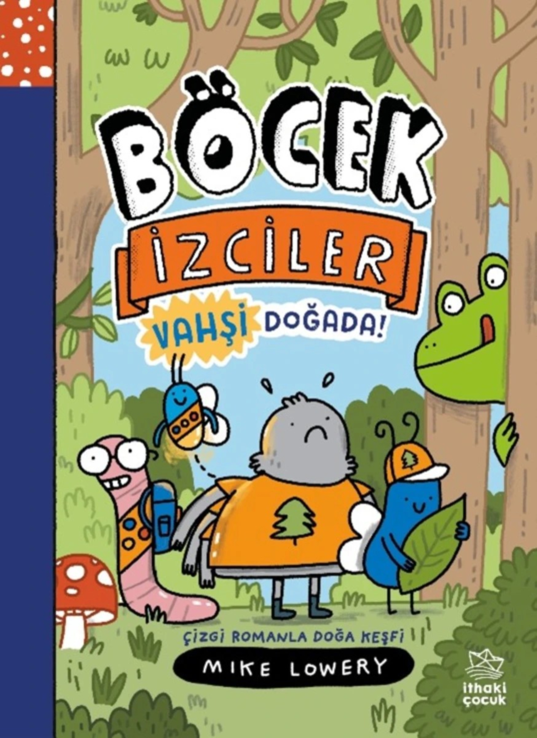 Resim Böcek İzciler Vahşi Doğada!Çizgi Romanla Doğa Keşfi
