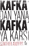 Resim Kafka'dan Yana, Kafka'ya Karşı