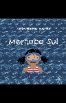 Resim Merhaba Su!