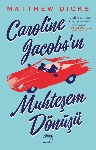 Resim Carolıne Jacobs'ın Muhteşem Dönüşü