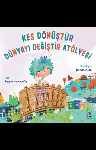 Resim Kes Dönüştür Dünyayı Değiştir Atölyesi